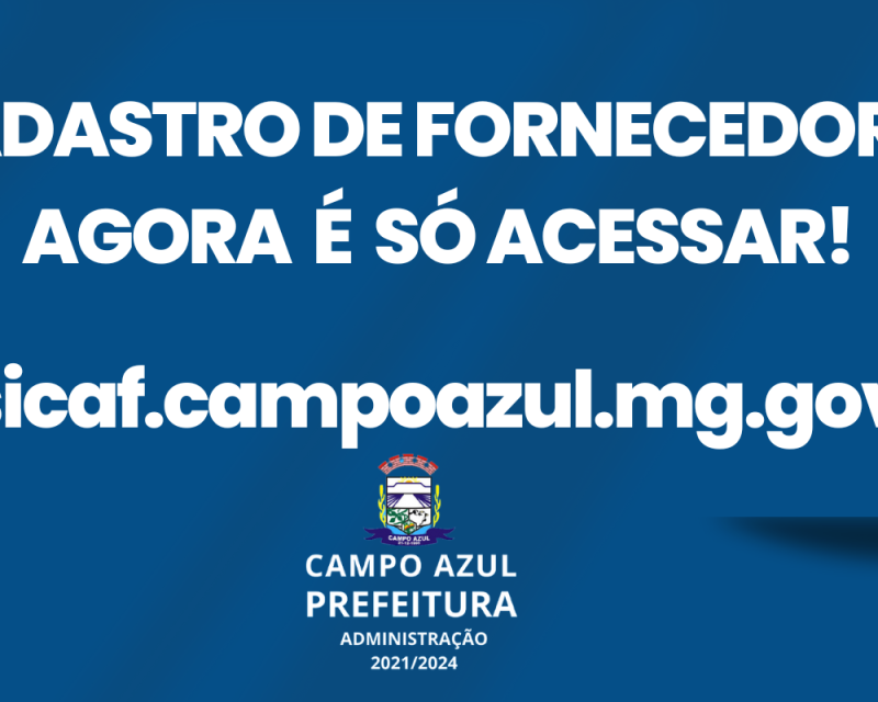 Cadastramento Fornecedor Campo Azul MG